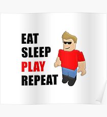 eat sleep play repeat Poster