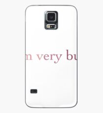 Ich bin sehr beschäftigt rosa Hülle & Skin für Samsung Galaxy