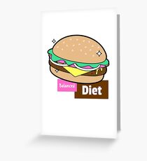 Balanced Diet Burger Greeting Card