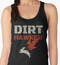 Dirt Hawker Falconry Apparel and Gifts for Falconers and Falconry families. Dirt Hawker T-shirt. Women's Tank Top