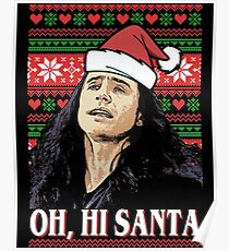 oh, hi santa Poster