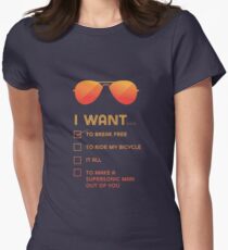 I want to... Break free Women's Fitted T-Shirt