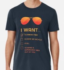 I want to... Break free Men's Premium T-Shirt