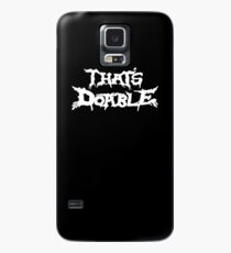 That's Doable Case/Skin for Samsung Galaxy