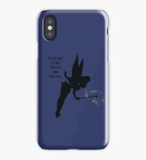 Faith, Trust & Pixie Dust iPhone Case