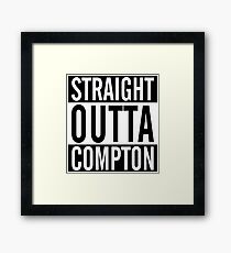 Straight Outta Compton Framed Print