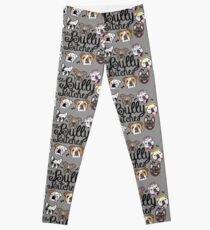 The Bully Bitches Leggings