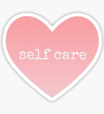 Self Care Stickers | Redbubble