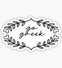go greek!! Sticker