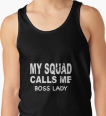 Meine Gruppe ruft mich Boss Lady T-Shirt Tanktop für Männer