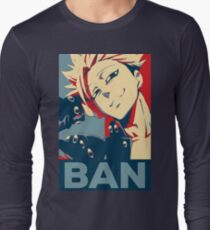 Ban Long Sleeve T-Shirt
