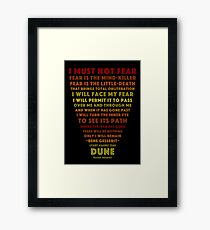 Litany Against Fear Framed Print