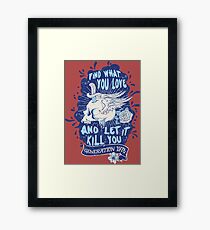 Vintage Style Generation 1978 Find What You Love and Let It Kill You Framed Print