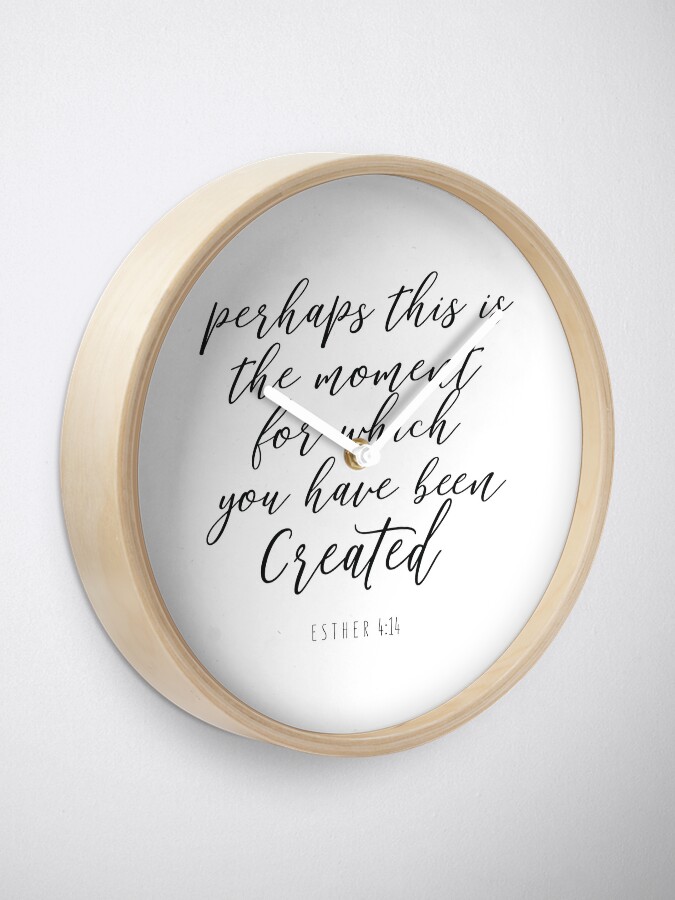 Alternate view of Esther 4:14 - Bible Verse Clock