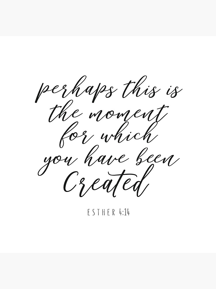 Esther 4:14 - Bible Verse by walk-by-faith