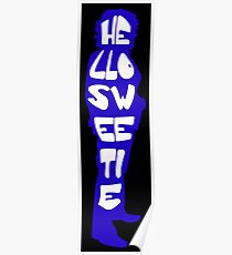 Hello Sweetie Poster