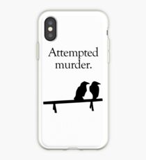 Versuchter Mord iPhone-Hülle & Cover