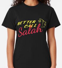 Better Call... Mohamed Salah From Liverpool FC Classic T-Shirt