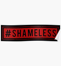 Shameless Poster