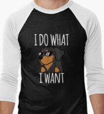 Funny I Do What I Want Rottweiler Men's Baseball ¾ T-Shirt