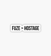 FUZE HOSTAGE Sticker