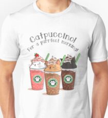 CATPUCCINO! FOR A PURRFECT MORNING ! T-SHIRT Unisex T-Shirt