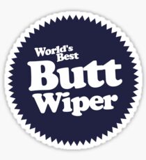 Worlds Best Butt Wiper Sticker