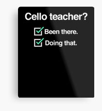 Cello Teacher Gift / Cello Lessons Instructor Metal Print