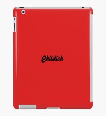 Childish iPad Case/Skin