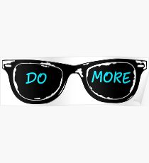 Casey Neistat Sunglasses - DO MORE - Blue Poster