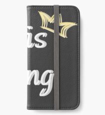 His King (LGBTQ+ Collection) iPhone Wallet/Case/Skin