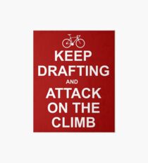 Keep Drafting And Attack On The Climb Art Board