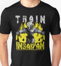 Train Insane Unisex T-Shirt
