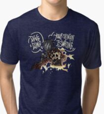 ding dong Tri-blend T-Shirt