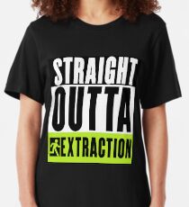Straight Outta Extraction Slim Fit T-Shirt