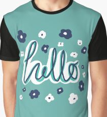 Hello! Graphic T-Shirt