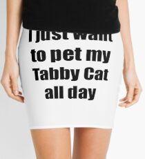 Tabby Cat Lover Mom Dad Funny Gift Mini Skirt