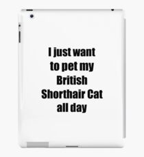 Vinilo o funda para iPad British Shorthair Cat Lover Mom Dad Funny Gift