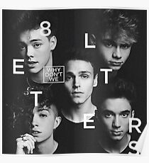 why don't we 8 letters album cover Poster