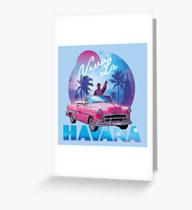 Viva La Havana! Greeting Card