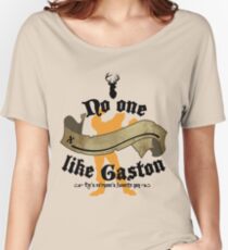 No one (BLANK) like Gaston Women's Relaxed Fit T-Shirt