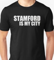 Stamford Is My City Unisex T-Shirt