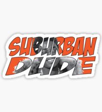 Suburban Dude Sticker