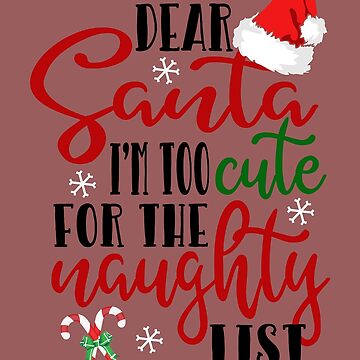 Too cute for the naughty list' Sticker