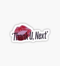 Thank u, Next Sticker