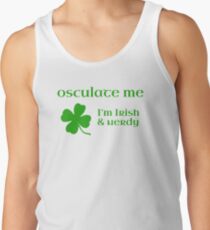 Osculate Me, I'm Irish & Nerdy Tank Top