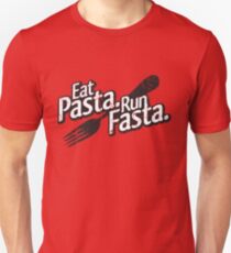 Eat Pasta. Run Fasta. Slim Fit T-Shirt