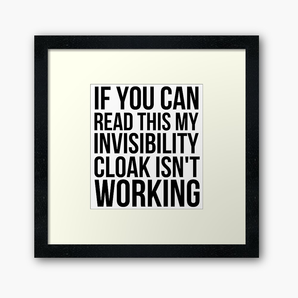 Can you read this? Framed Art Print