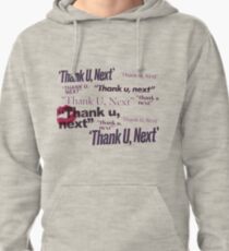 Thank u, next Pullover Hoodie