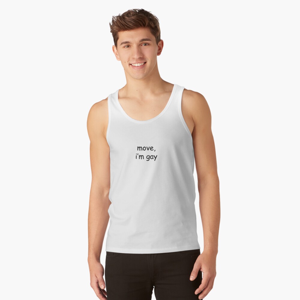 move im gay t shirt